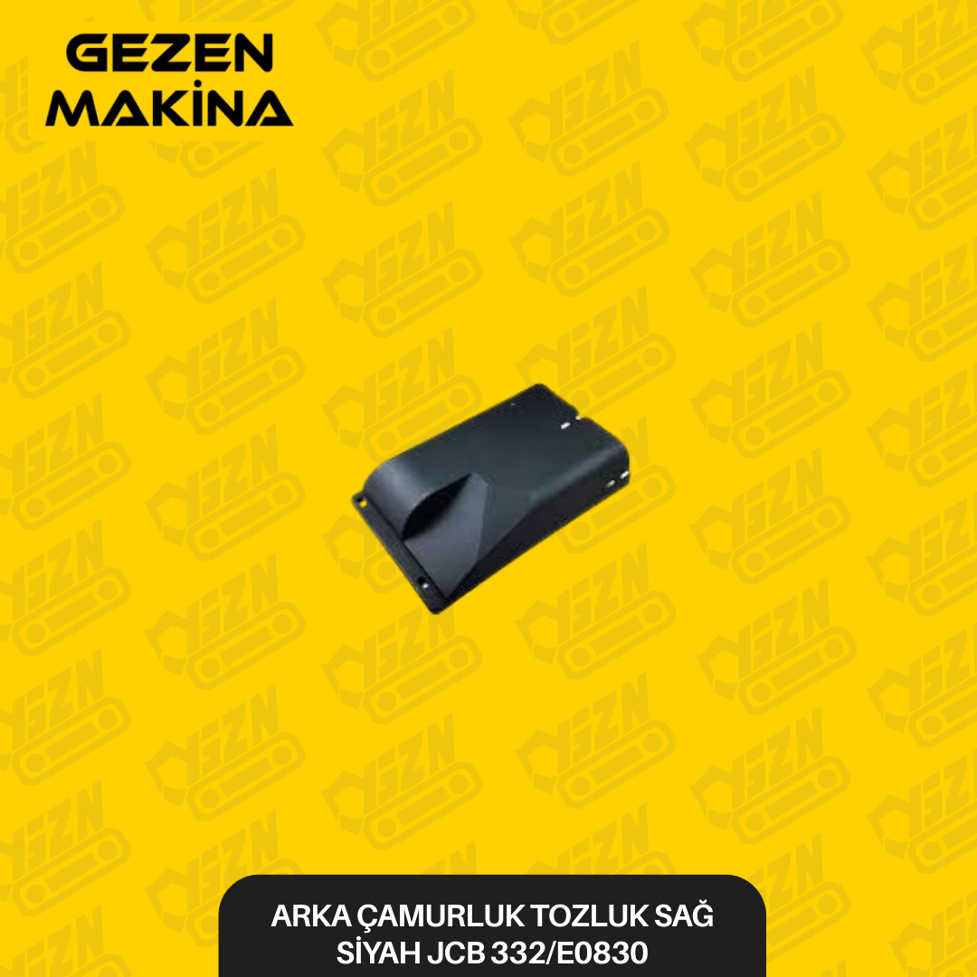 ARKA CAMURLUK TOZLUK SAG SİYAH JCB 332 E0830 - Şasi̇ Ve Kaporta